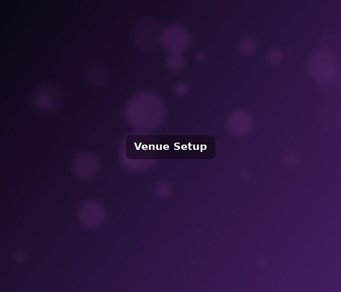Venue setup