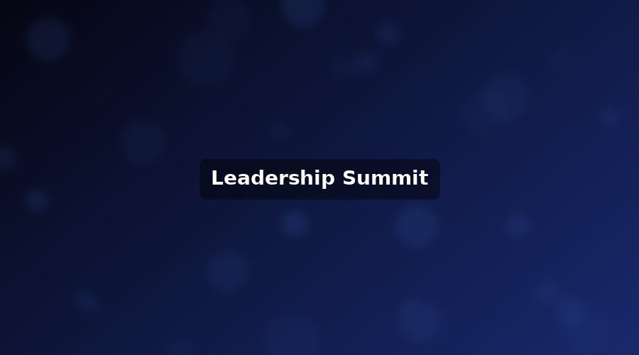 Leadership summit