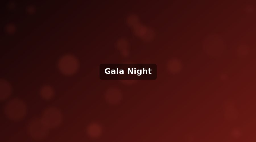 Gala night
